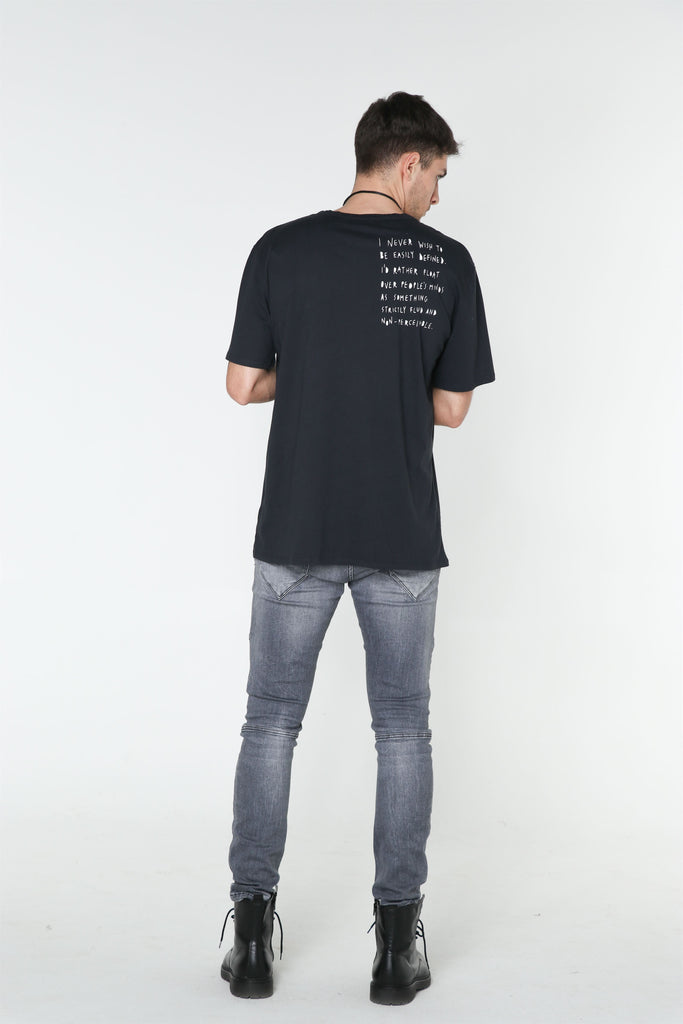 I Never Wish To Be Easily Defined Tee